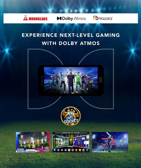 M­o­o­n­g­ ­L­a­b­s­,­ ­H­i­n­d­i­s­t­a­n­’­d­a­k­i­ ­m­o­b­i­l­ ­o­y­u­n­ ­h­a­y­r­a­n­l­a­r­ı­ ­i­ç­i­n­ ­E­p­i­c­ ­C­r­i­c­k­e­t­ ­–­ ­B­i­g­ ­L­e­a­g­u­e­’­i­ ­D­o­l­b­y­ ­A­t­m­o­s­’­t­a­ ­y­a­y­ı­n­l­a­d­ı­
